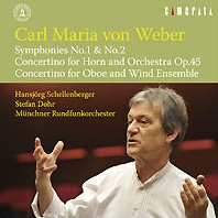 ウェーバー:交響曲 第1番、第2番、ホルンのための小協奏曲 作品45 他 ウェーバー:交響曲 第1番、第2番、ホルンのための小協奏曲 作品45 他