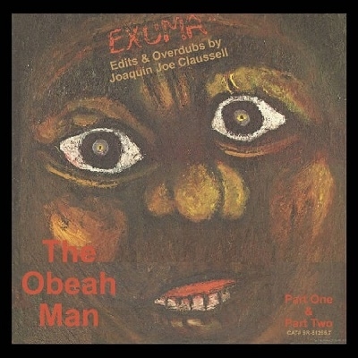 Obeah Man (Joaquin Joe Claussell Edit)