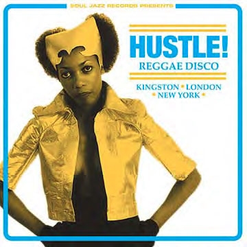 Hustle Reggae Disco Kingstone London New York