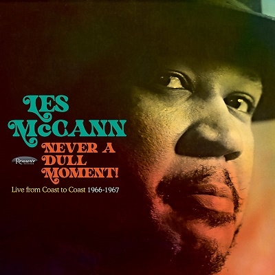 Les McCann/Never a Dull Moment! Live from Coast to Coast 1966-1967[HCD2066]