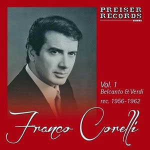 Franco Corelli Vol.1 - Belcanto & Verdi Franco Corelli Vol.1 - Belcanto & Verdi