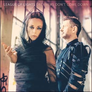 League Of Lights/Dreamers Don't Come DownColoured Vinyl[PLG095C]