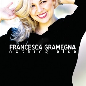 Francesca Gramegna/Nothing Else