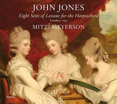 J.Jones: Eight Setts of Lessons for the Harpsichord (London, 1754)