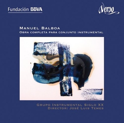 M.Balboa: Complete Works for Instrumental Ensemble / Jose Luis Temes, Grupo Instrumental Siglo XX