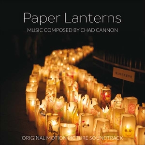 Chad Cannon/Paper Lanterns[QR228]