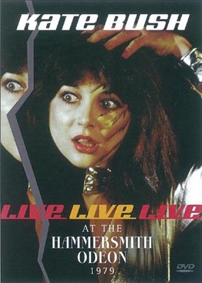 Kate Bush/Live At The Hammersmith Odeon 1979