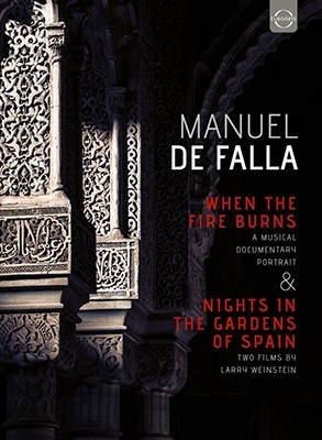 Manuel de Falla: When the Fire Burns & Nights in the Garden of Spain