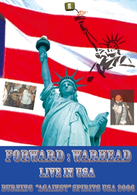 LIVE IN USA 2006 : BURNING AGAINST SPIRITS LIVE IN USA 2006 : BURNING AGAINST SPIRITS