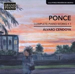 Хɡ/Manuel Ponce Complete Piano Works Vol.1[GP638]