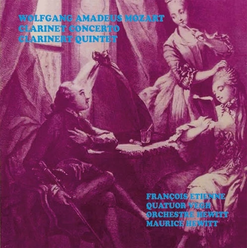 モーツァルト: クラリネット協奏曲 K.622、クラリネット五重奏曲 K.581