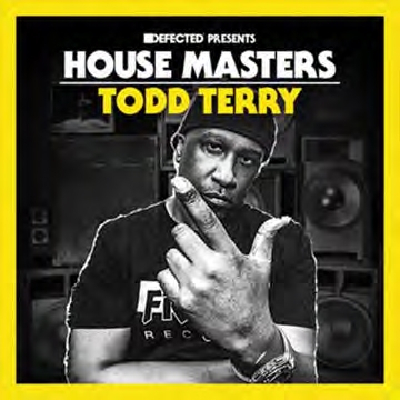 House Masters: Todd Terry
