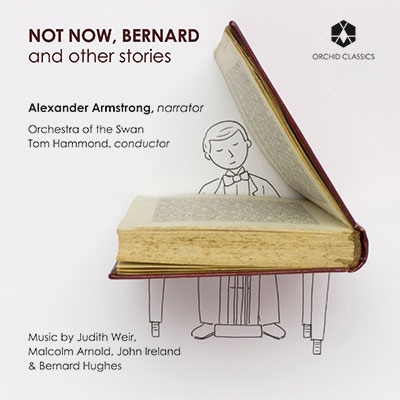 ȥࡦϥ/Not Now, Bernard and Other Stories[ORC100115]