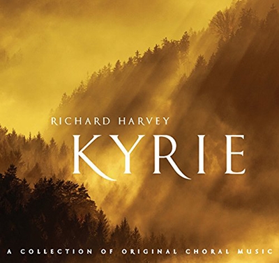 Richard Harvey: Kyrie Richard Harvey: Kyrie