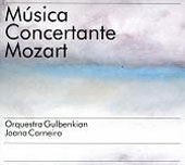 Mozart: Violin Concerto No.3, Horn Concerto No.4, Sinfonia Concertante