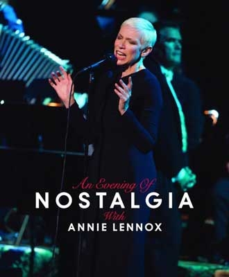 An Evening Of Nostalgia With Annie Lennox ［CD+Blu-ray Disc］