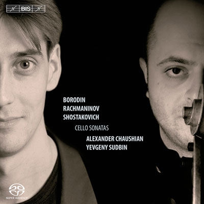 Russian Cello Sonatas - Rachmaninov, Borodin, Shostakovich