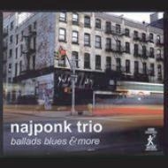 Najponk Trio/Ballads Blues &More[MJCD2528]