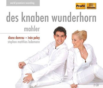 Mahler: Das Knaben Wunderhorn Mahler: Das Knaben Wunderhorn
