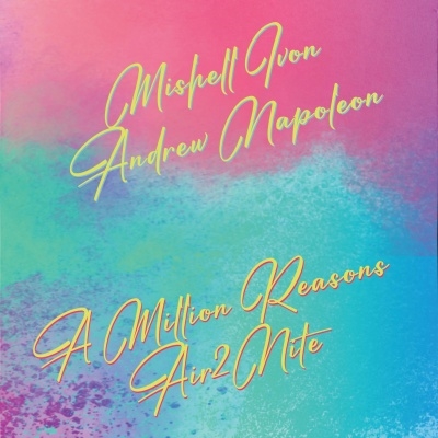 A Million Reasons / Air2Nite＜限定盤/Royal Blue Transparent Colored Vinyl＞
