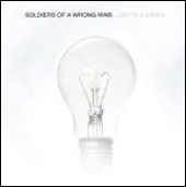 Soldiers Of A Wrong War/饤ĥɥ[GOME-2]