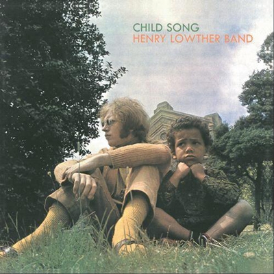 チャイルド・ソング チャイルド・ソング