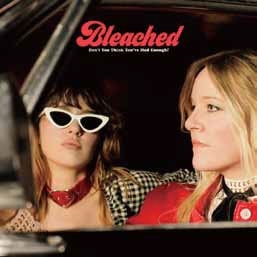 Bleached/DON'T YOU THINK YOU'VE HAD ENOUGH?[DOC185JCD]