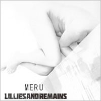 Lillies and Remains/MERU[FIFO-0014]