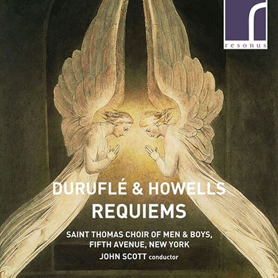Durufle & Howells - Requiems Durufle & Howells - Requiems