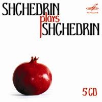 Shchedrin Plays Shchedrin Shchedrin Plays Shchedrin