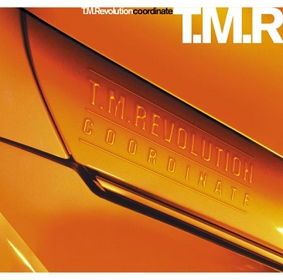 T.M.Revolution/coordinate