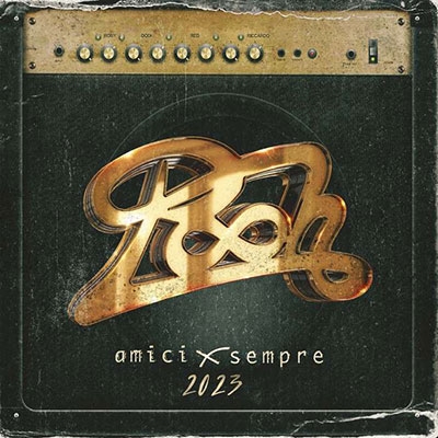 I Pooh/Amicixsempre 2023[5054197689888]