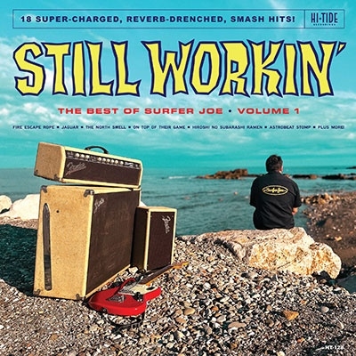Surfer Joe/Still Workin' The Best of Surfer Joe, Vol.1[HT128CD]