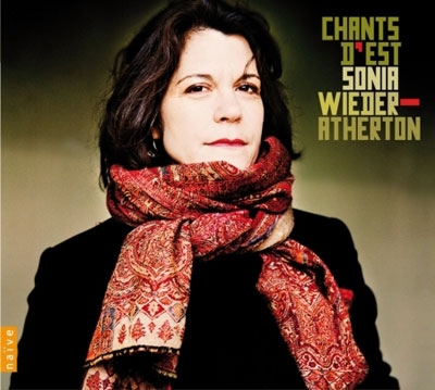 Chants D'Est / Sonia Wieder-Atherton, Christophe Mangou, Sinfonia Varsovia