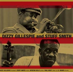 Dizzy Gillespie & Stuff Smith