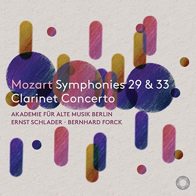 エルンスト・シュラーダー (Clarinet)/モーツァルト: 交響曲第29番u0026第33番、クラリネット協奏曲