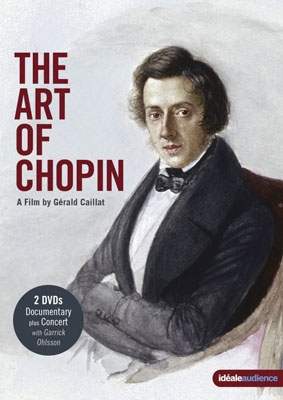 The Art of Chopin -Documentary & Concert