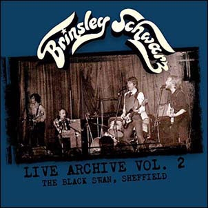 Brinsley Schwarz/Live Archive Vol.2 Live In Sheffield[VAR2]