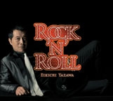 矢沢永吉/ROCK'N' ROLL