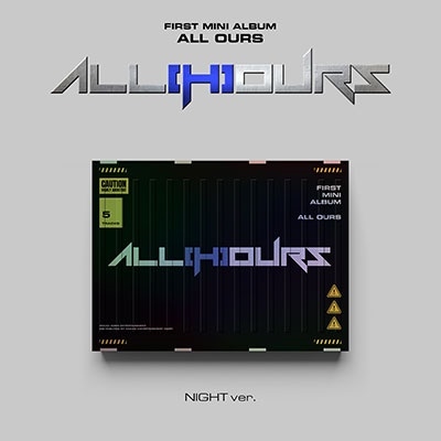 ALL(H)OURS/All Ours 1st Mini Album (NIGHT ver.)[L200002857N]