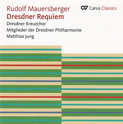 Rudolf Mauersberger: Dresdener Requiem