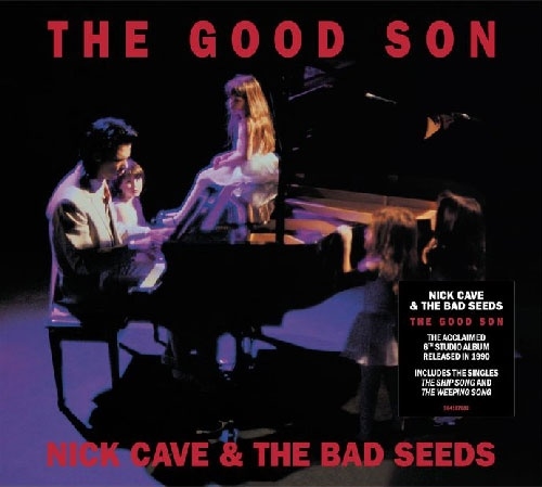 The Good Son (2010 Remaster)