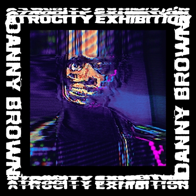 Danny Brown/Atrocity Exhibition[BRC-528]