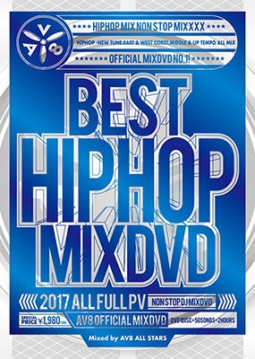 BEST HIPHOP MIXDVD 2017 -AV8 OFFICIAL MIXDVD-