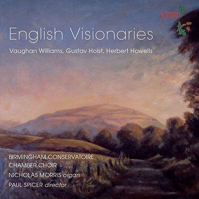 English Visionaries イギリス近代合唱集 English Visionaries イギリス近代合唱集