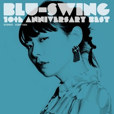 Blu-Swing/BLU-SWING 10th ANNIVERSARY BEST[XQNF-1004]