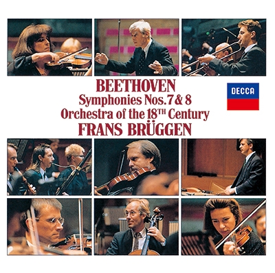 フランス・ブリュッヘン/ベートーヴェン: 交響曲第7番&第8番