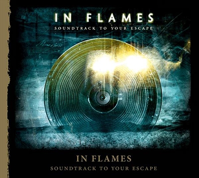 In Flames/サウンドトラック・トゥ・ユア・エスケイプ