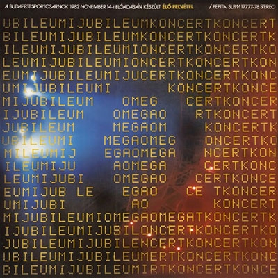 Omega/Jubileumi Koncert (2022 Remaster)[GO16]