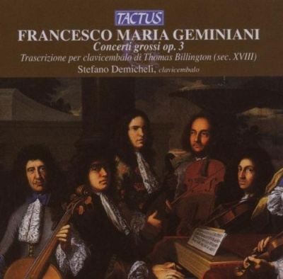ơեΎǥߥ/F.Geminiani Concerti Grossi Op.3 Stefano Demicheli(cemb)[TC680704]